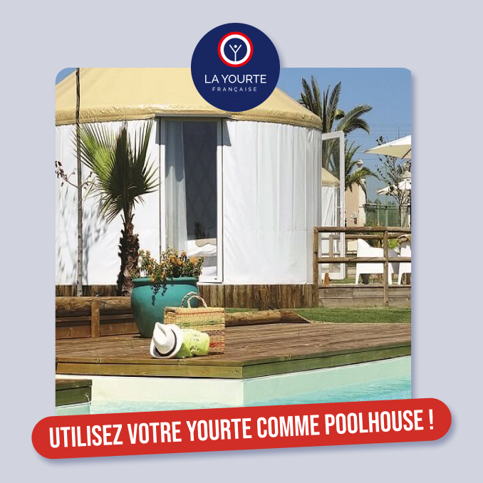 une yourte studion de jardin comme pool house